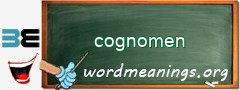 WordMeaning blackboard for cognomen